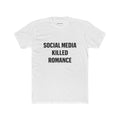 T-shirt Col Rond Unisexe Les réseaux sociaux ont tué l'amour